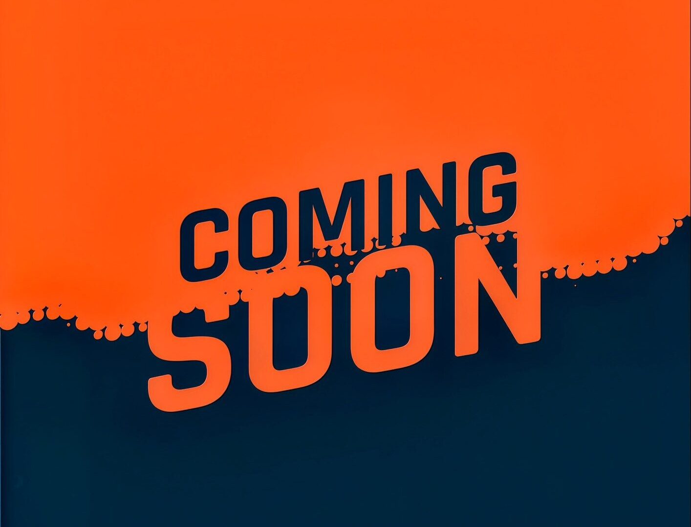 COMING SOON COMING SOON